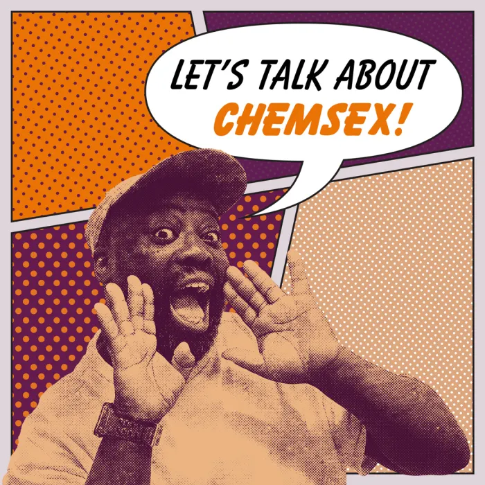 Let's Talk About Chemsex